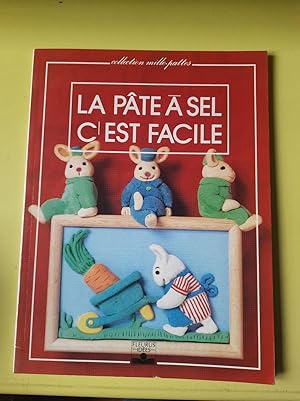 Seller image for La pte a sel c'est facile ( Collection mille.pattes) for sale by Dmons et Merveilles