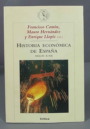 Imagen del vendedor de Historia econmica de Espaa. Enrique Llopis a la venta por EL DESVAN ANTIGEDADES