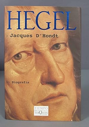 Imagen del vendedor de Hegel. Jacques d Hondt a la venta por EL DESVAN ANTIGEDADES