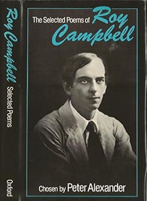 Imagen del vendedor de The Selected Poems of Roy Campbell a la venta por WeBuyBooks