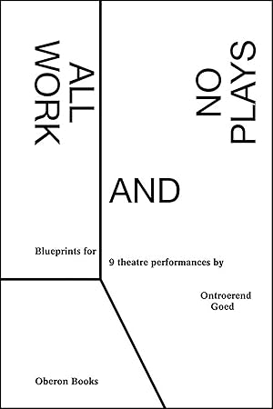 Seller image for All Work and No Plays: Blueprints for Performance for sale by moluna