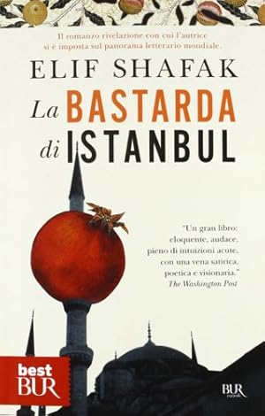 Seller image for La bastarda di Instanbul for sale by WeBuyBooks