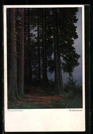 Image du vendeur pour Knstler-Ansichtskarte Hermann Rdishli: Morgengrauen im Wald mis en vente par Bartko-Reher
