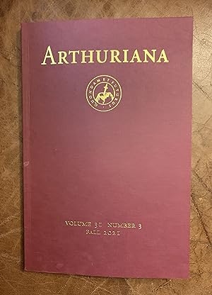 Seller image for Arthuriana Volume 31 Number 3 Fall 2021 Babylon 5, An Arthurian World in Space for sale by Three Geese in Flight Celtic Books