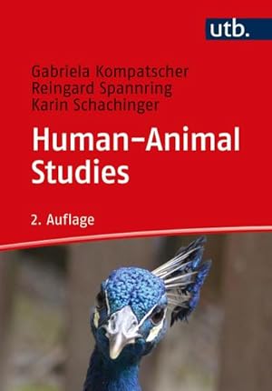 Bild des Verkufers fr Human-Animal Studies : Eine Einfhrung fr Studierende und Lehrende zum Verkauf von AHA-BUCH GmbH