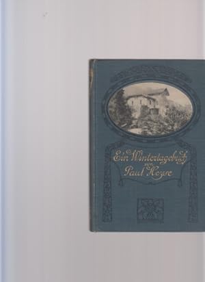 Bild des Verkufers fr Ein Wintertagebuch (Gardone 1901 - 1902). zum Verkauf von Fundus-Online GbR Borkert Schwarz Zerfa