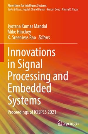 Seller image for Innovations in Signal Processing and Embedded Systems : Proceedings of ICISPES 2021 for sale by AHA-BUCH GmbH
