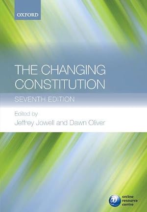 Imagen del vendedor de The Changing Constitution: Seventh Edition a la venta por WeBuyBooks