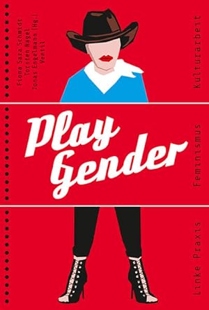 Bild des Verkäufers für Play Gender Linke Praxis - Feminismus - Kulturarbeit zum Verkauf von Berliner Büchertisch eG