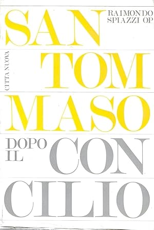 Seller image for San Tommaso dopo il Concilio for sale by Messinissa libri