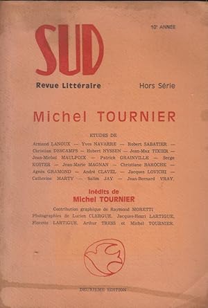 Imagen del vendedor de Sud. - Revue Littraire - 10 Anne - Hors srie - Michel Tournier a la venta por PRISCA