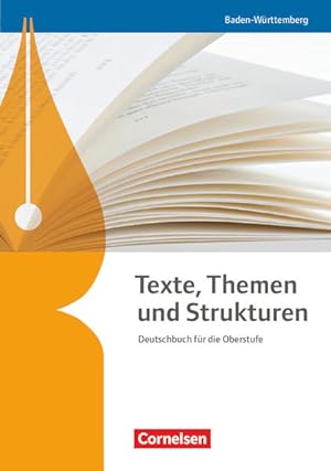 Bild des Verkufers fr Texte, Themen und Strukturen - Baden-Wrttemberg - Neuer Bildungsplan: Schulbuch zum Verkauf von Bcherbazaar
