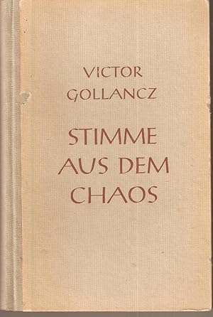 Stimme aus dem Chaos - Eine Auswahl der Schriften, hrsg. mit einer Einleitung von Julius Braunthal