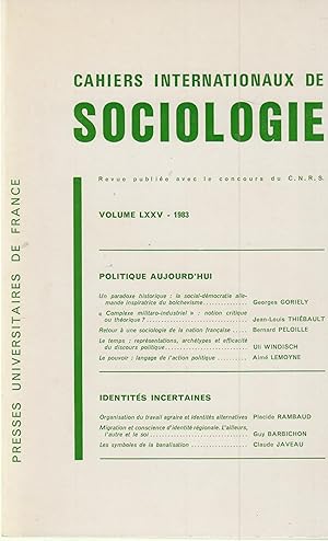 Imagen del vendedor de Cahiers Internationaux de Sociologie - Volume LXXV - 1983. a la venta por PRISCA
