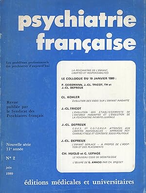 Image du vendeur pour Psychiatrie Franaise. - Nouvelle srie - 11 Anne - N 2 - La psychiatrie de l'enfant, liberts et responsabilits (Colloque du 19 Janvier 1980). mis en vente par PRISCA