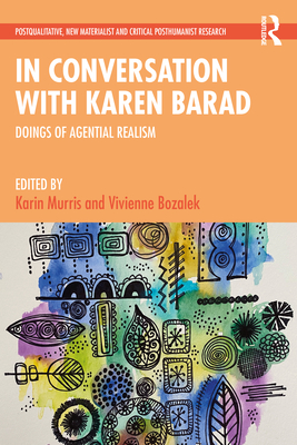 Imagen del vendedor de In Conversation with Karen Barad: Doings of Agential Realism (Paperback or Softback) a la venta por BargainBookStores