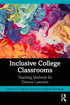 Imagen del vendedor de Inclusive College Classrooms: Teaching Methods for Diverse Learners (Paperback or Softback) a la venta por BargainBookStores