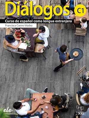Bild des Verkufers fr Dilogos C1. Kursbuch + Digitale Ausgabe : Curso de espaol como lengua extranjera zum Verkauf von AHA-BUCH GmbH