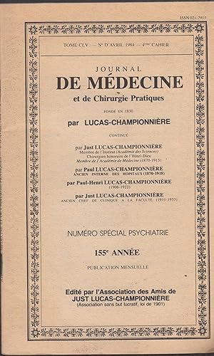 Image du vendeur pour Journal de Mdecine et de Chirurgie Pratique. - Numro spcial Psychiatrie - 155 anne - Tome CLV - N d'Avril 1984 - 4 cahier. mis en vente par PRISCA