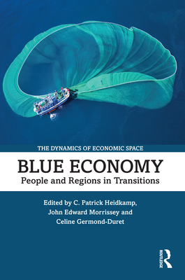 Bild des Verkufers fr Blue Economy: People and Regions in Transitions (Paperback or Softback) zum Verkauf von BargainBookStores