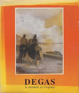 Image du vendeur pour Degas, le model et l'espace. mis en vente par PRISCA