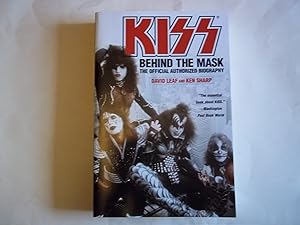 Immagine del venditore per KISS: Behind the Mask - The Official Authorized Biography venduto da Carmarthenshire Rare Books