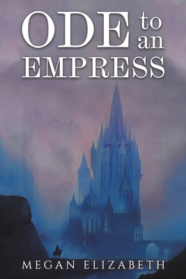 Imagen del vendedor de Ode to an Empress (Paperback or Softback) a la venta por BargainBookStores