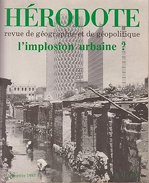 Imagen del vendedor de Hrodote NXXXI : L'Implosion urbaine ? a la venta por PRISCA