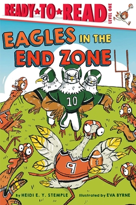 Imagen del vendedor de Eagles in the End Zone: Ready-To-Read Level 1 (Hardback or Cased Book) a la venta por BargainBookStores