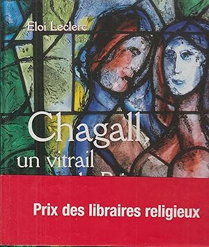 Image du vendeur pour Chagall, un vitrail pour la paix mis en vente par PRISCA