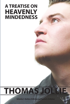 Seller image for A Treatise on Heavenly Mindedness (Paperback or Softback) for sale by BargainBookStores