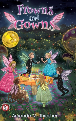 Seller image for Frowns and Gowns: The Mischief Series Book 5 (Hardback or Cased Book) for sale by BargainBookStores