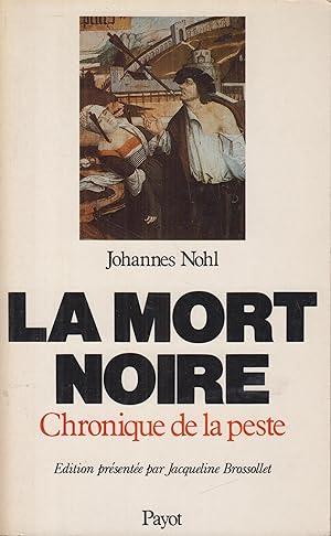 Bild des Verkufers fr La Mort Noire : Chronique De La Peste zum Verkauf von PRISCA