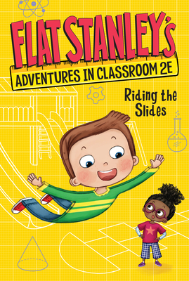 Seller image for Flat Stanley's Adventures in Classroom 2e #2: Riding the Slides (Hardback or Cased Book) for sale by BargainBookStores