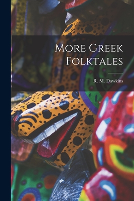 Seller image for More Greek Folktales (Paperback or Softback) for sale by BargainBookStores