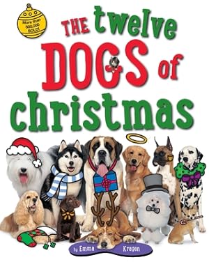 Bild des Verkufers fr The Twelve Dogs of Christmas (Paperback or Softback) zum Verkauf von BargainBookStores