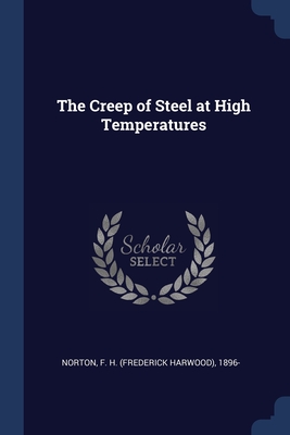 Imagen del vendedor de The Creep of Steel at High Temperatures (Paperback or Softback) a la venta por BargainBookStores