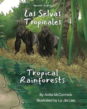 Seller image for Tropical Rainforests (Spanish-English): Las Selvas Tropicales (Paperback or Softback) for sale by BargainBookStores