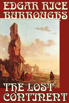 Seller image for The Lost Continent by Edgar Rice Burroughs, Science Fiction (Paperback or Softback) for sale by BargainBookStores