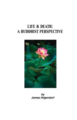 Seller image for Life & Death: A Buddhist Perspective (Paperback or Softback) for sale by BargainBookStores