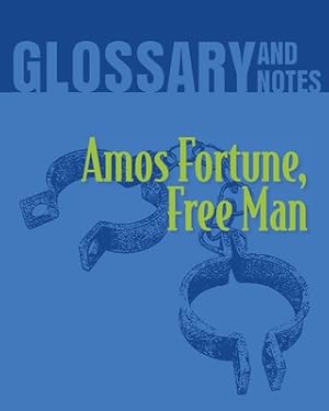 Imagen del vendedor de Amos Fortune, Free Man Glossary and Notes: Amos Fortune, Free Man (Paperback or Softback) a la venta por BargainBookStores