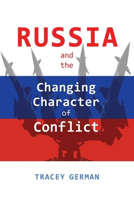 Immagine del venditore per Russia and the Changing Character of Conflict (Paperback or Softback) venduto da BargainBookStores