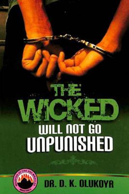 Seller image for The Wicked Will Not Go Unpunished (Paperback or Softback) for sale by BargainBookStores