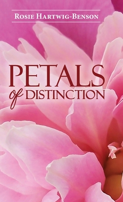 Seller image for Petals of Distinction (Hardback or Cased Book) for sale by BargainBookStores