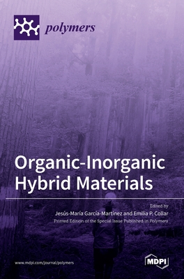 Seller image for Organic-Inorganic Hybrid Materials (Hardback or Cased Book) for sale by BargainBookStores