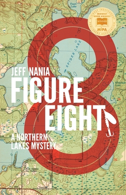 Seller image for Figure Eight: A Northern Lakes Mystery (Paperback or Softback) for sale by BargainBookStores