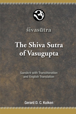 Seller image for The Shiva Sutra of Vasugupta: Sanskrit with Transliteration and English Translation (Paperback or Softback) for sale by BargainBookStores