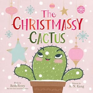 Seller image for The Christmassy Cactus (Hardback or Cased Book) for sale by BargainBookStores