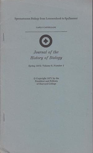 Image du vendeur pour Journal of the History of Biology - Volume 6 - N 1 - Spermatozoan Biology from Leeuwenhoeck to Spallanzani mis en vente par PRISCA