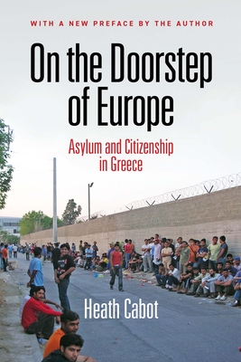 Seller image for On the Doorstep of Europe: Asylum and Citizenship in Greece (Paperback or Softback) for sale by BargainBookStores